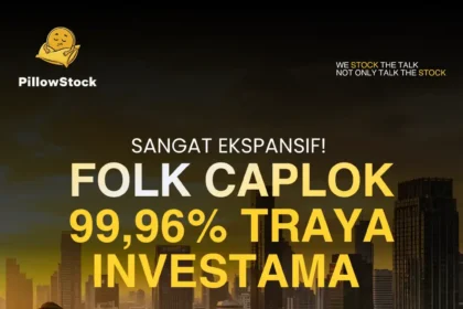 Folk Caplok Traya Investama