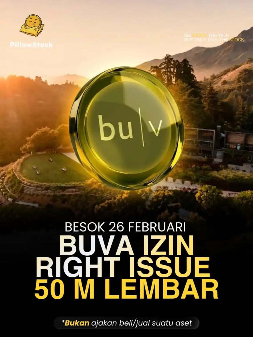 BUVA right issue 50 miliar lembar